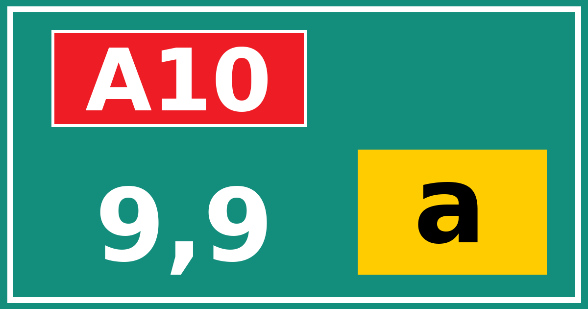 Hectometerbord A10 9,9 letter a