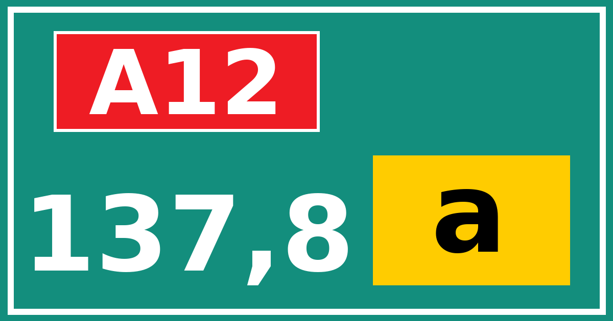 Hectometerbord A12 137,8 letter a