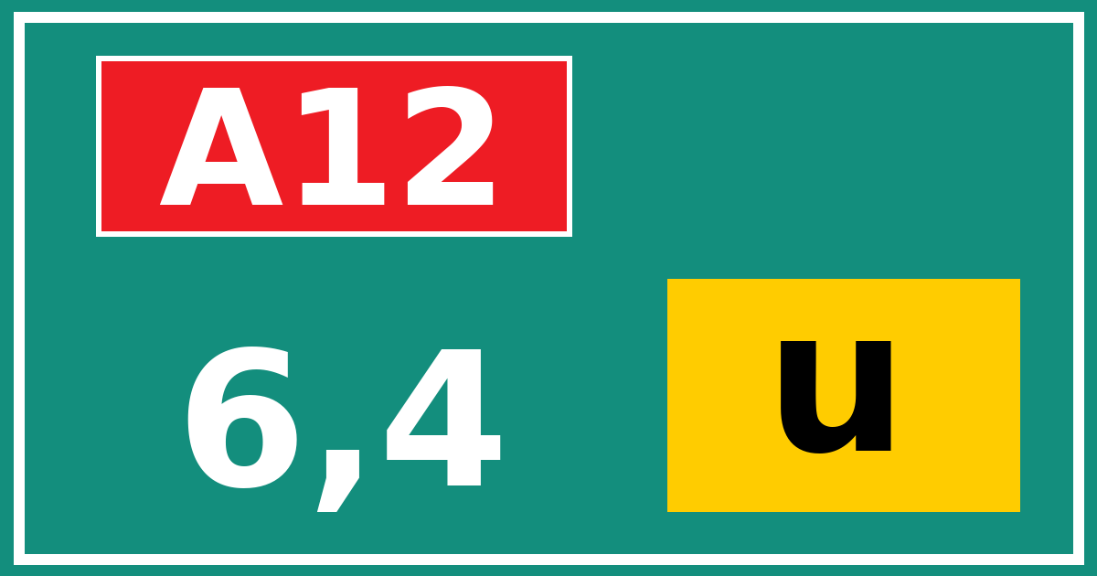 Hectometerbord A12 6,4 letter u