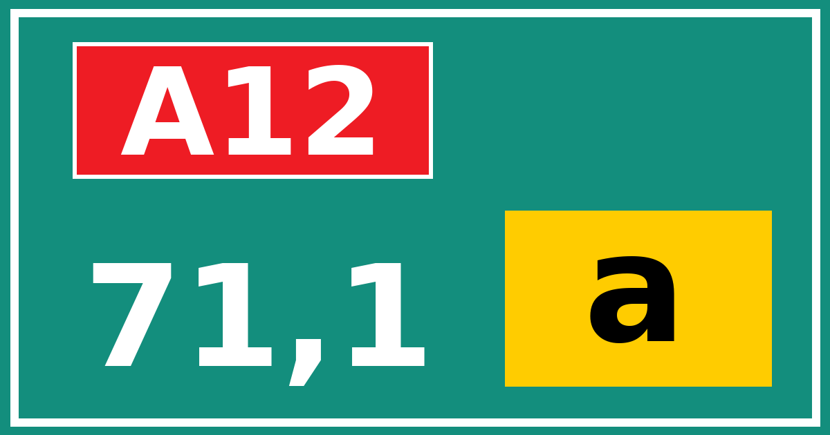 Hectometerbord A12 71,1 letter a