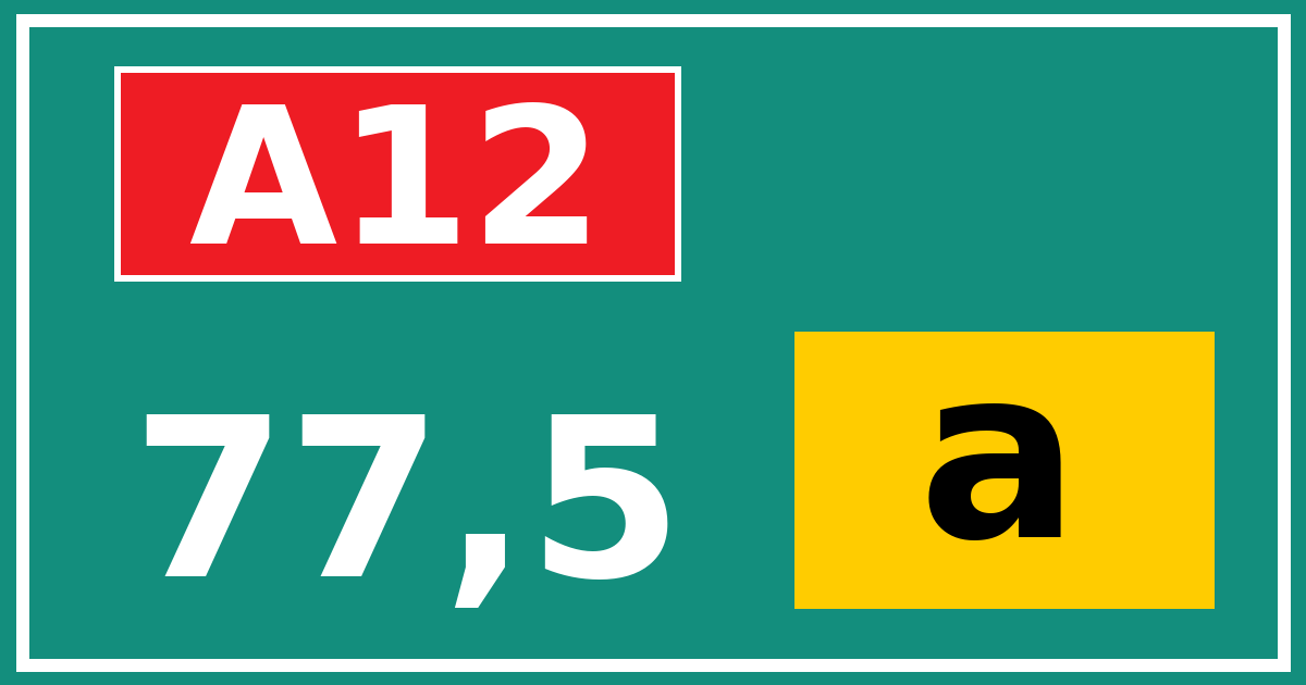 Hectometerbord A12 77,5 letter a
