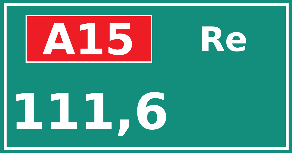 Hectometerbord A15 111,6 zijde Re