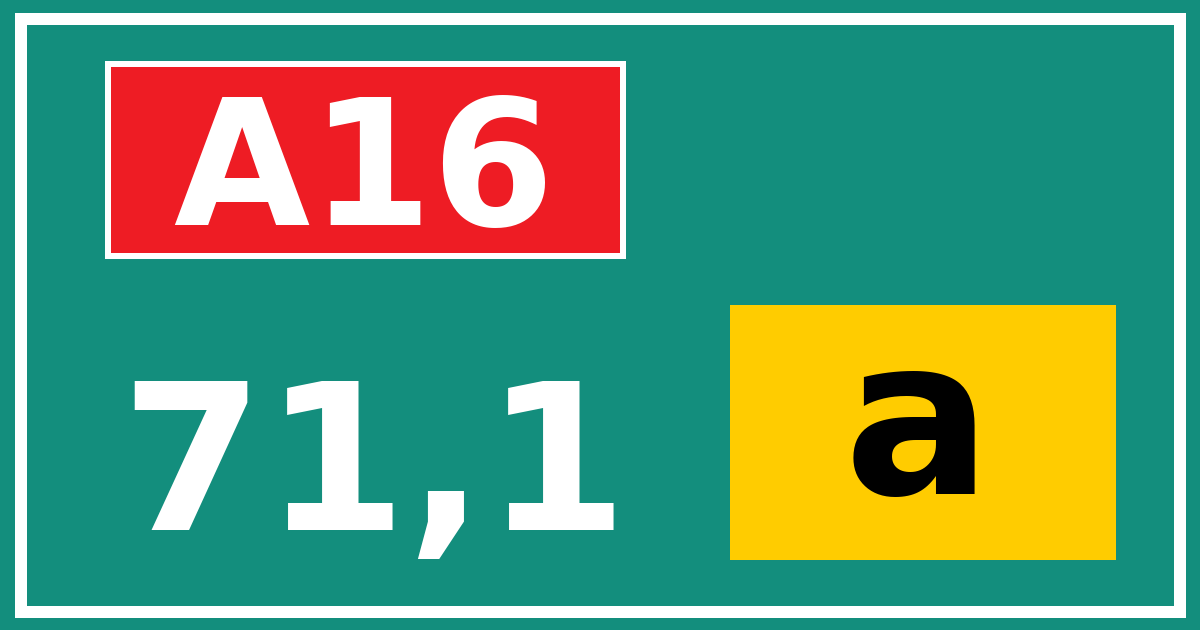 Hectometerbord A16 71,1 letter a