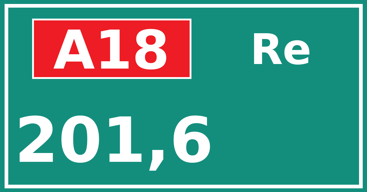 Hectometerbord A18 201,6 zijde Re