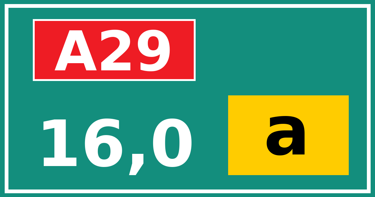Hectometerbord A29 16,0 letter a