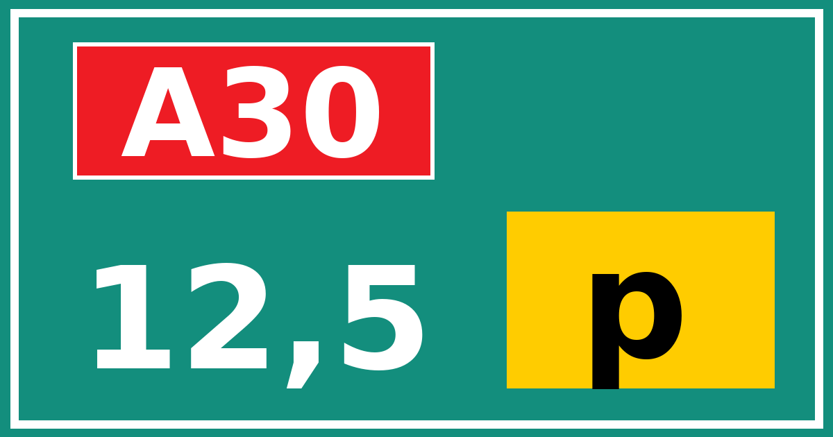 Hectometerbord A30 12,5 letter p
