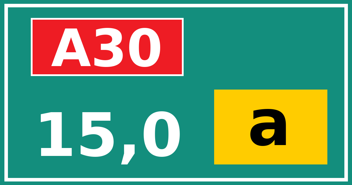 Hectometerbord A30 15,0 letter a