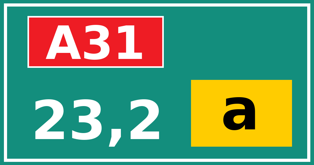 Hectometerbord A31 23,2 letter a