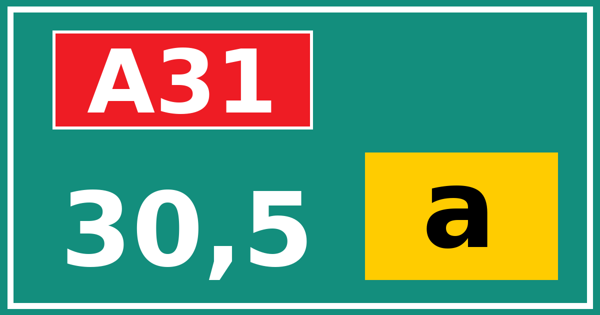 Hectometerbord A31 30,5 letter a