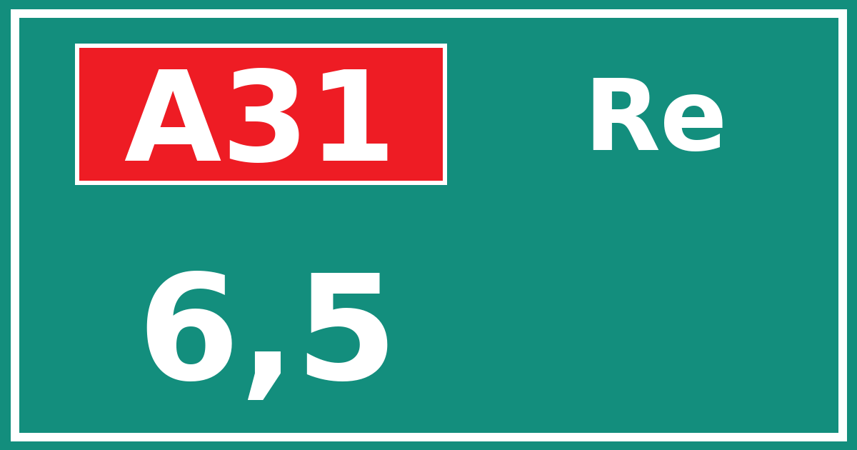 Hectometerbord A31 6,5 zijde Re