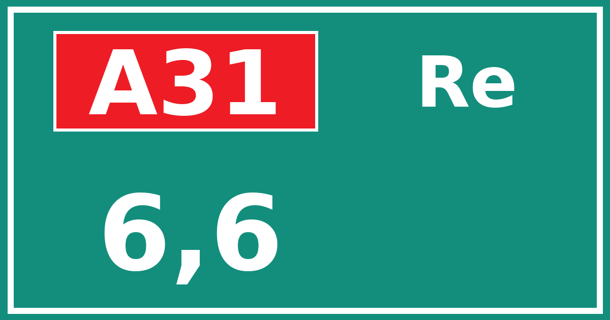 Hectometerbord A31 6,6 zijde Re