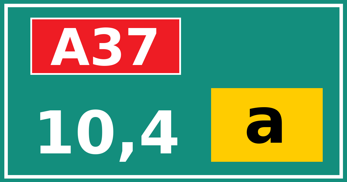 Hectometerbord A37 10,4 letter a