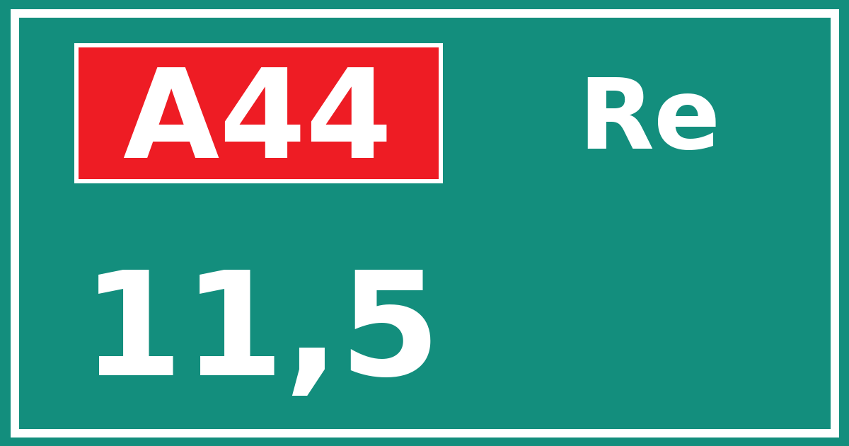 Hectometerbord A44 11,5 zijde Re