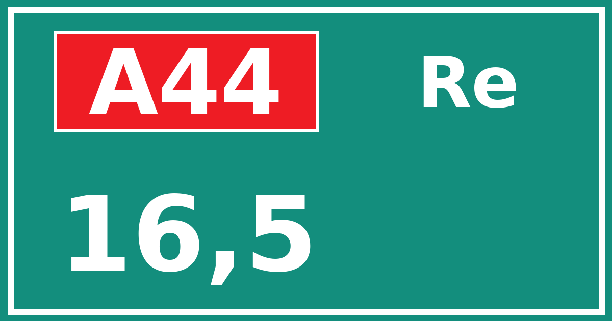 Hectometerbord A44 16,5 zijde Re