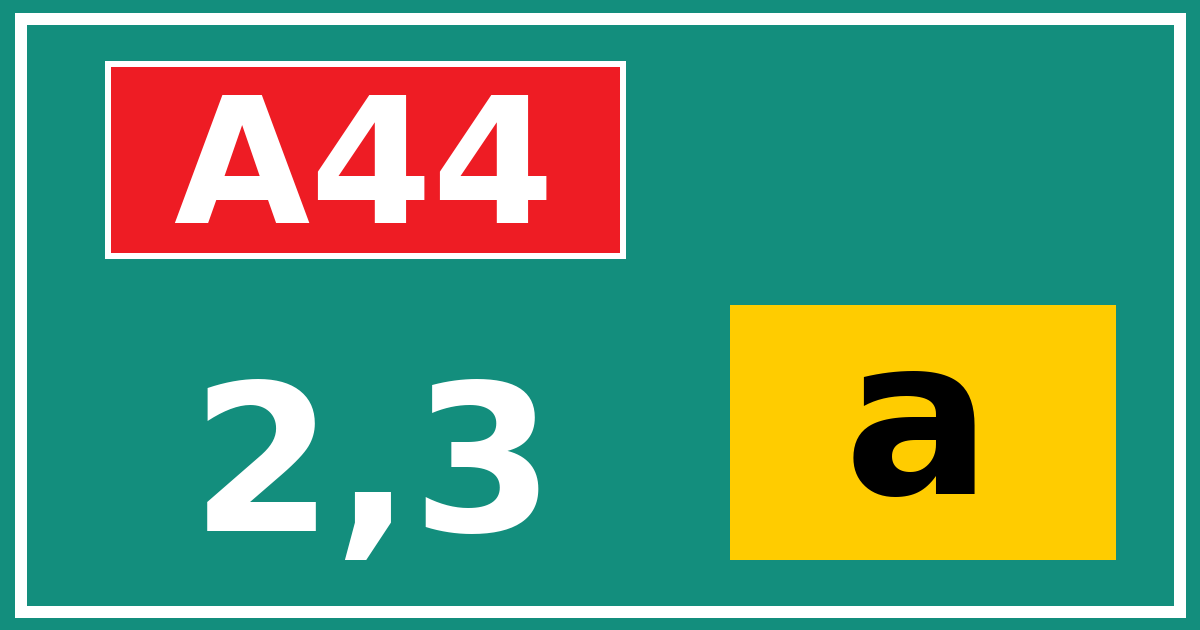 Hectometerbord A44 2,3 letter a