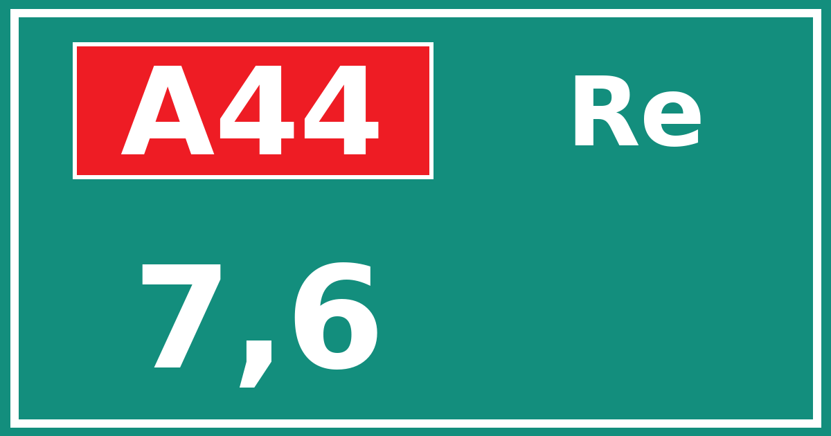 Hectometerbord A44 7,6 zijde Re