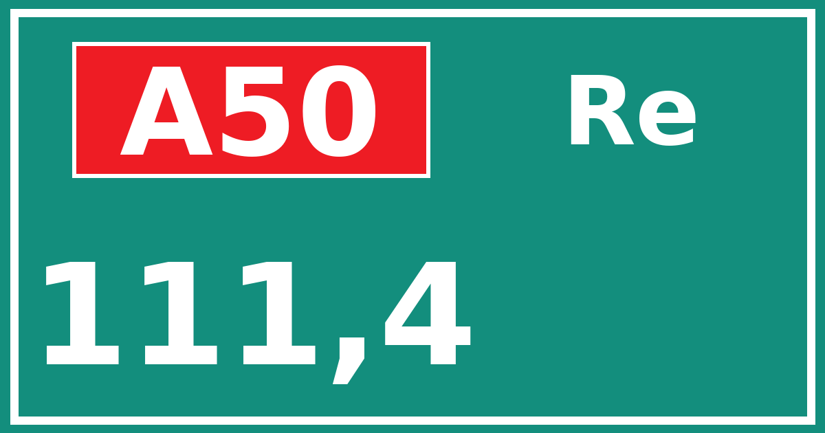 Hectometerbord A50 111,4 zijde Re