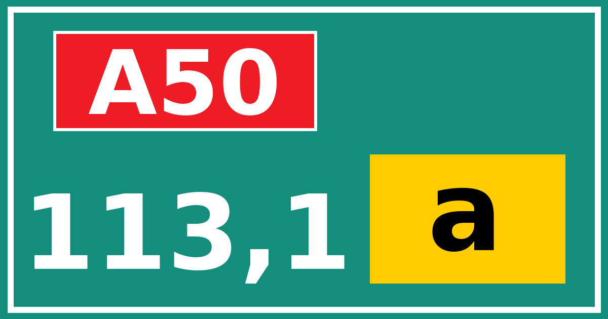 Hectometerbord A50 113,1 letter a