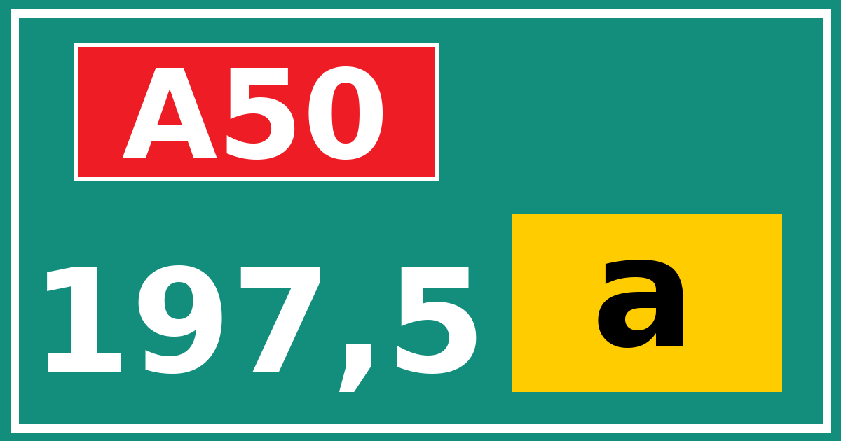 Hectometerbord A50 197,5 letter a