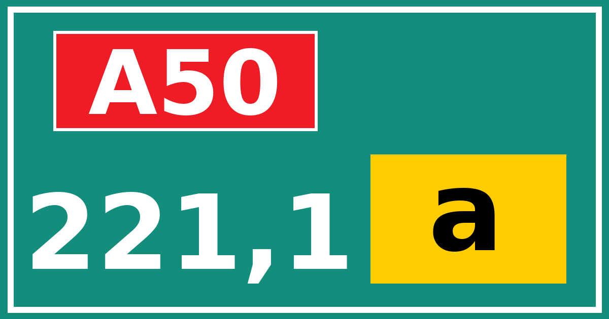 Hectometerbord A50 221,1 letter a
