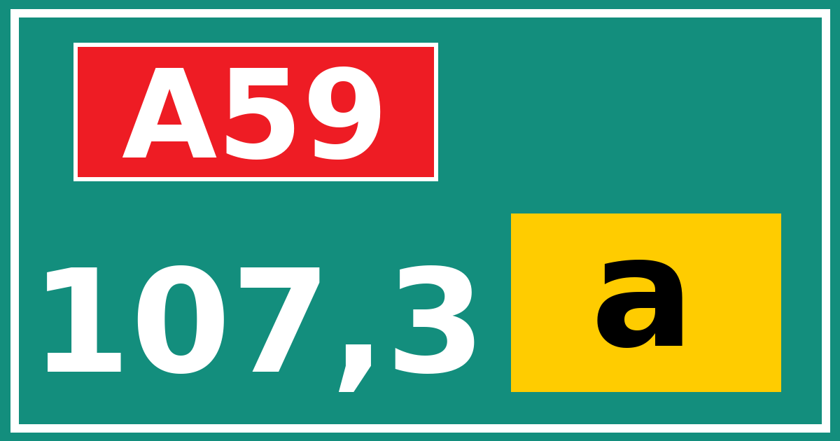 Hectometerbord A59 107,3 letter a
