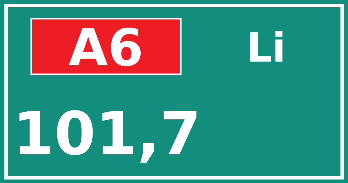 Hectometerbord A6 101,7 zijde Li