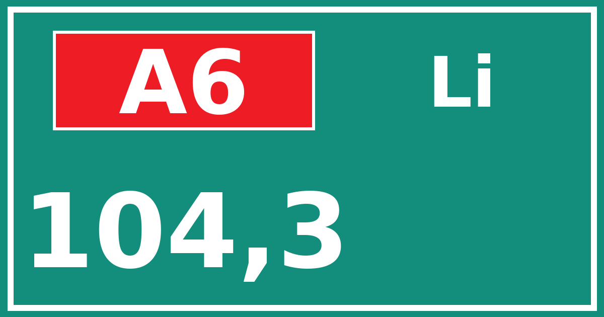 Hectometerbord A6 104,3 zijde Li