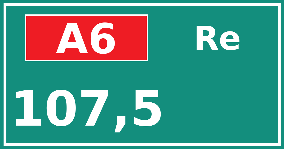 Hectometerbord A6 107,5 zijde Re