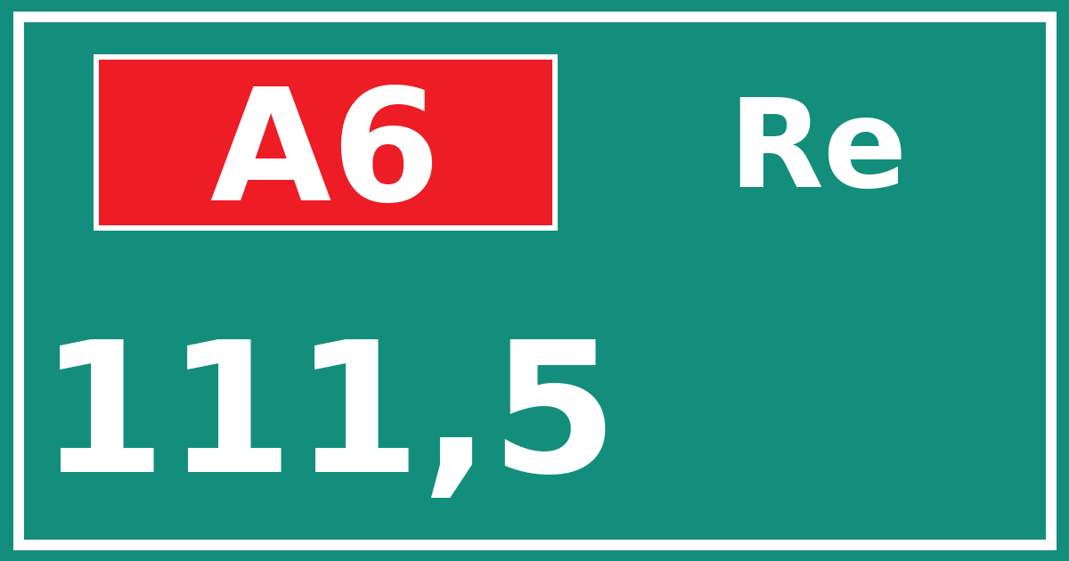 Hectometerbord A6 111,5 zijde Re
