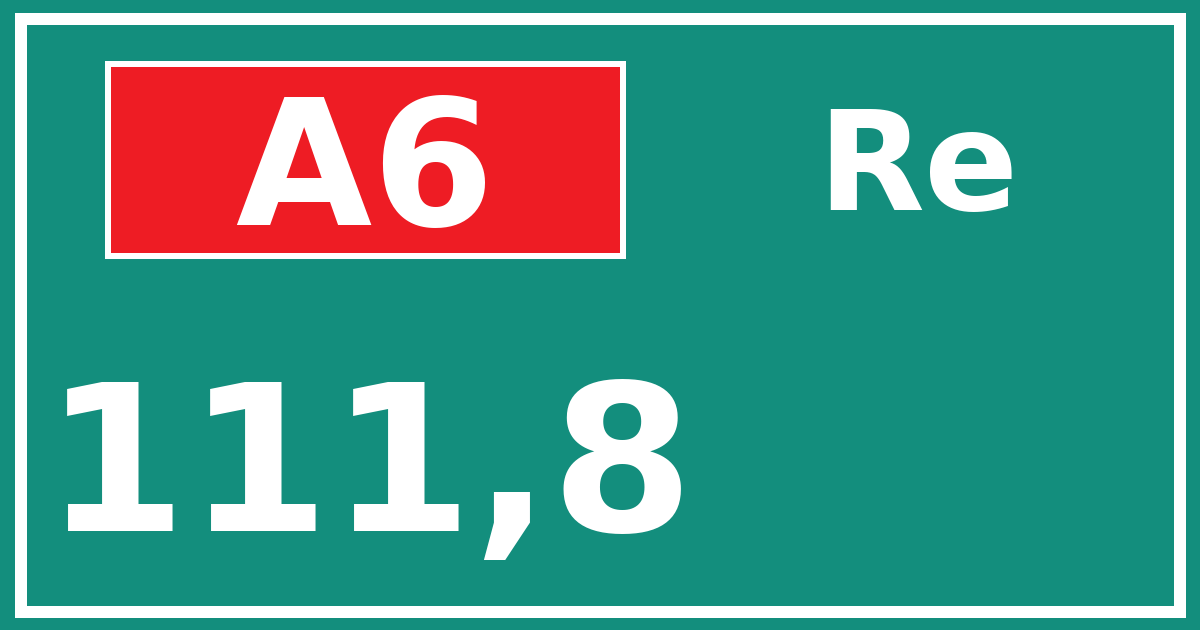 Hectometerbord A6 111,8 zijde Re