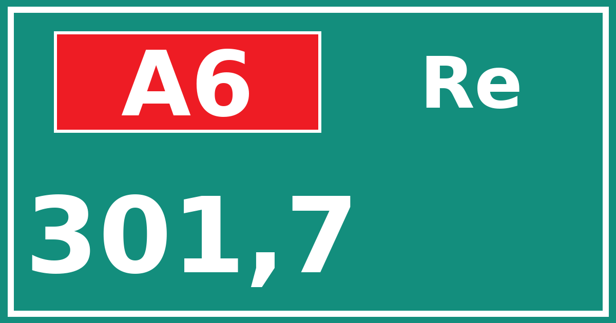 Hectometerbord A6 301,7 zijde Re
