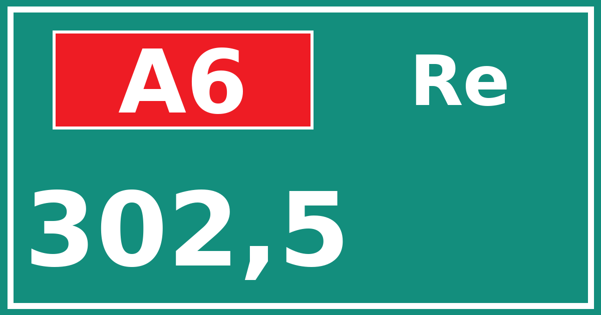 Hectometerbord A6 302,5 zijde Re