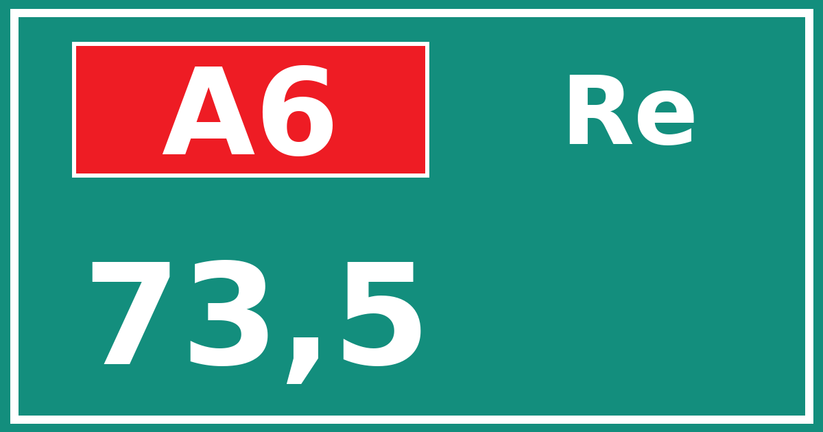 Hectometerbord A6 73,5 zijde Re