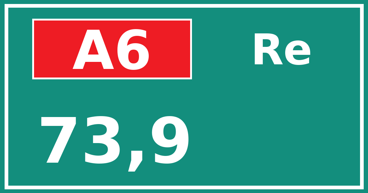 Hectometerbord A6 73,9 zijde Re