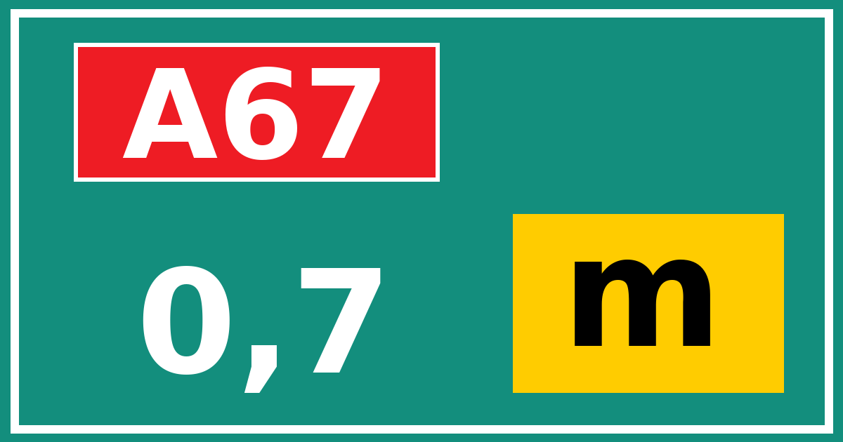 Hectometerbord A67 0,7 letter m