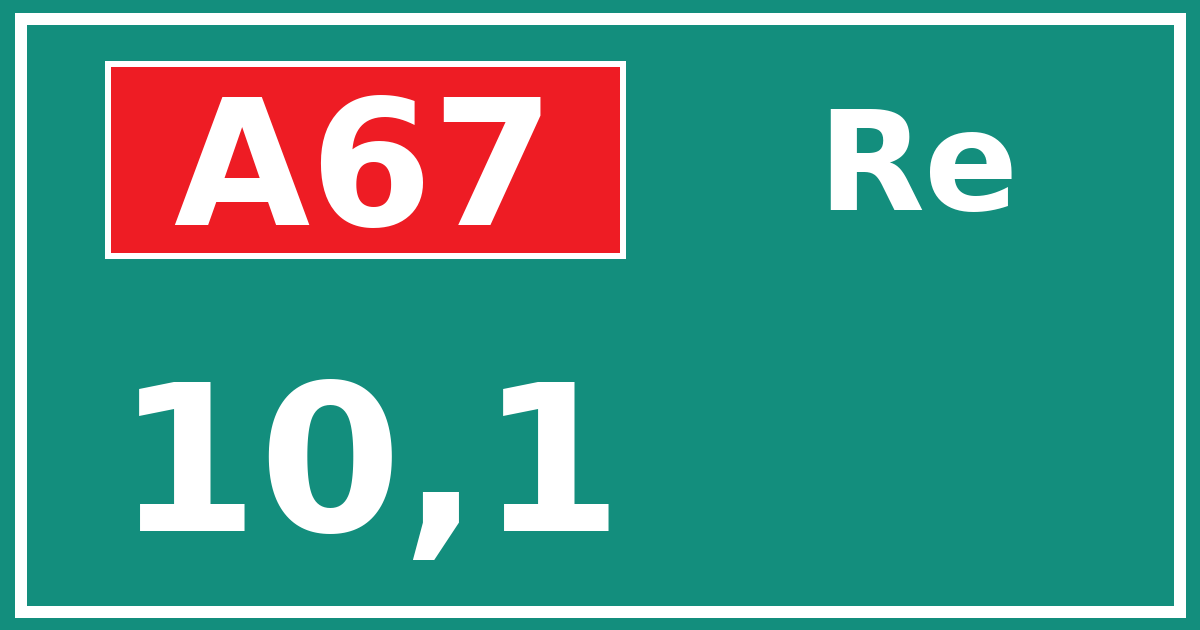 Hectometerbord A67 10,1 zijde Re