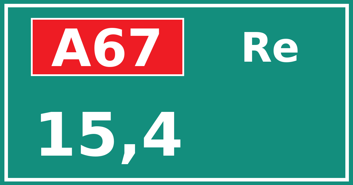 Hectometerbord A67 15,4 zijde Re