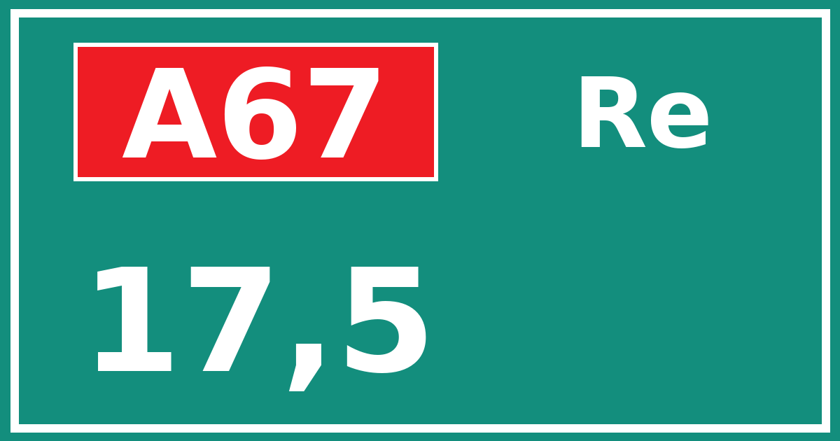Hectometerbord A67 17,5 zijde Re