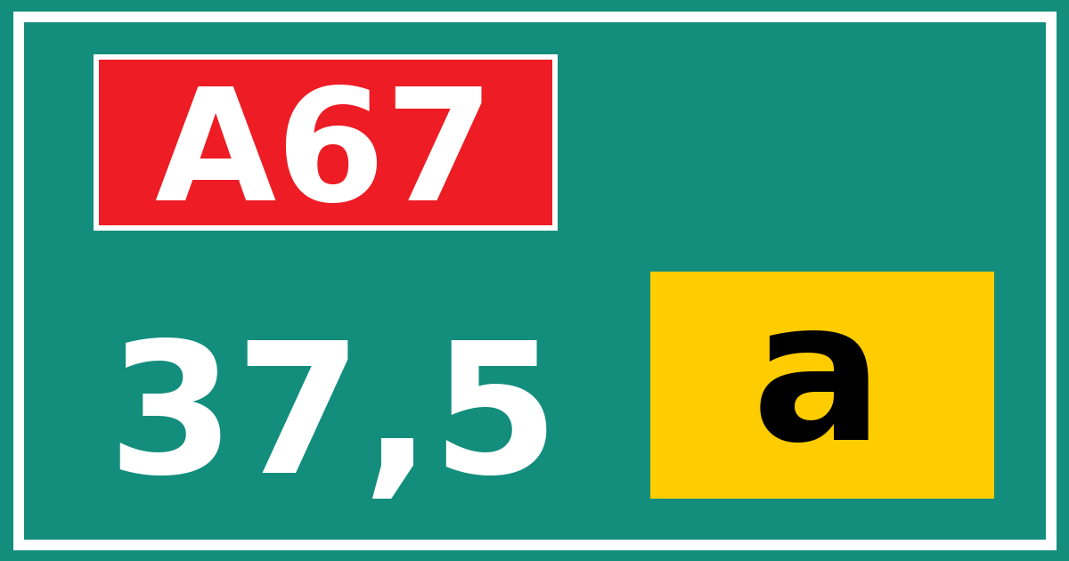 Hectometerbord A67 37,5 letter a