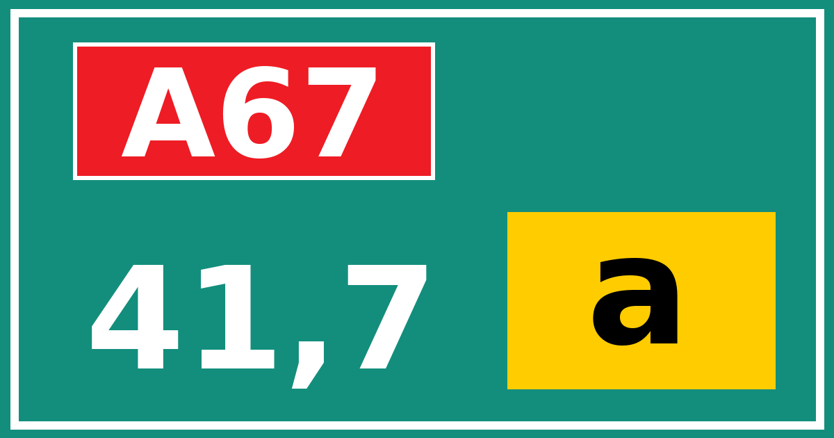 Hectometerbord A67 41,7 letter a