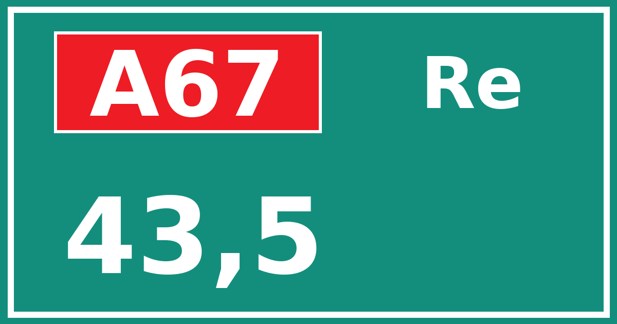 Hectometerbord A67 43,5 zijde Re