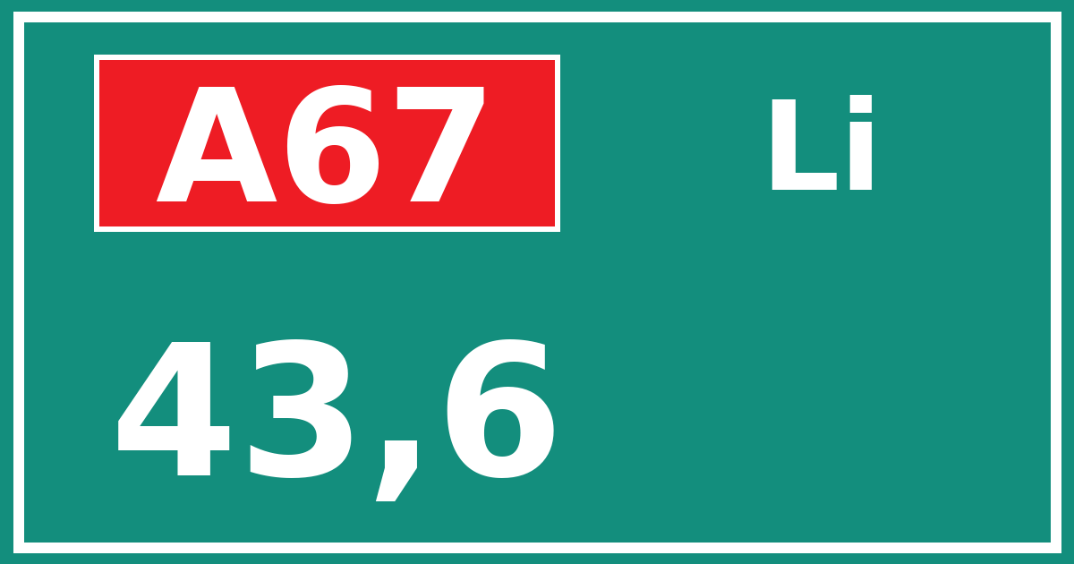 Hectometerbord A67 43,6 zijde Li