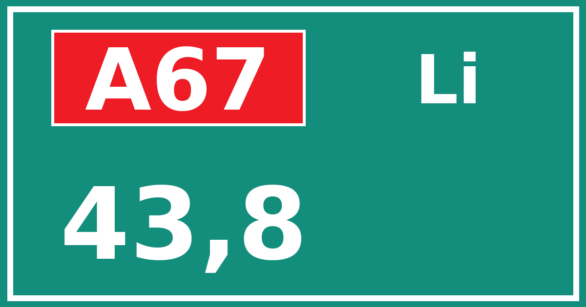 Hectometerbord A67 43,8 zijde Li