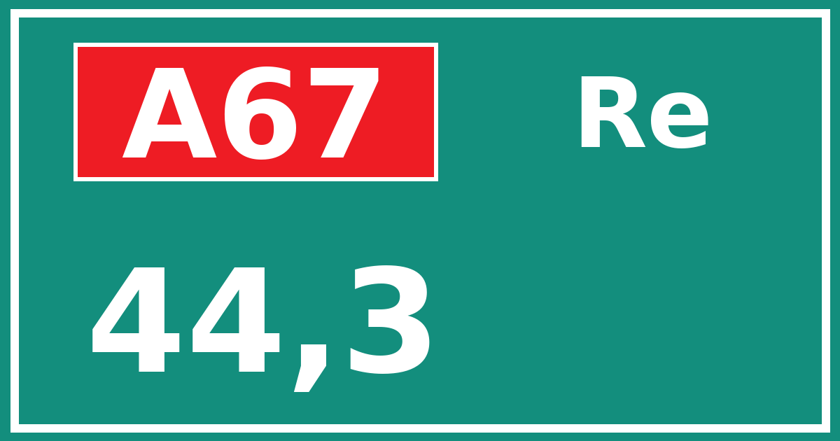 Hectometerbord A67 44,3 zijde Re