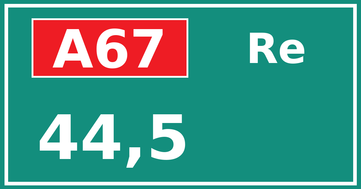 Hectometerbord A67 44,5 zijde Re