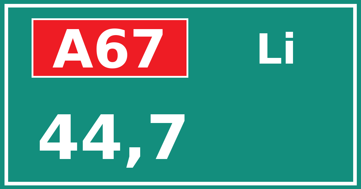 Hectometerbord A67 44,7 zijde Li