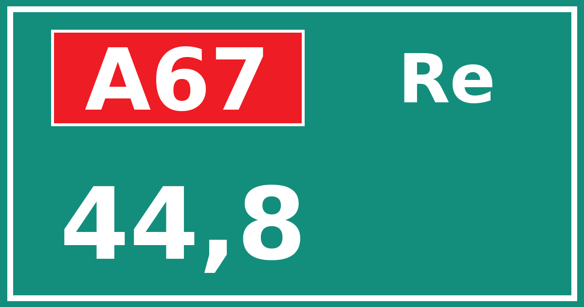 Hectometerbord A67 44,8 zijde Re