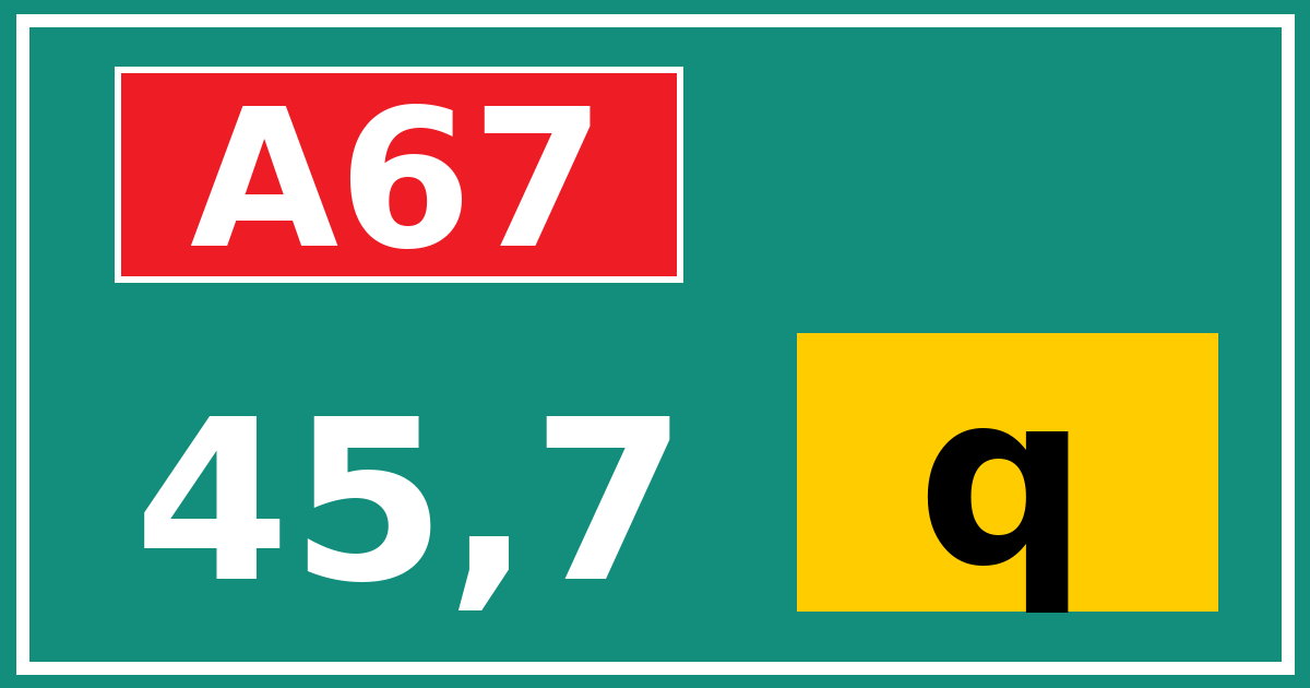 Hectometerbord A67 45,7 letter q