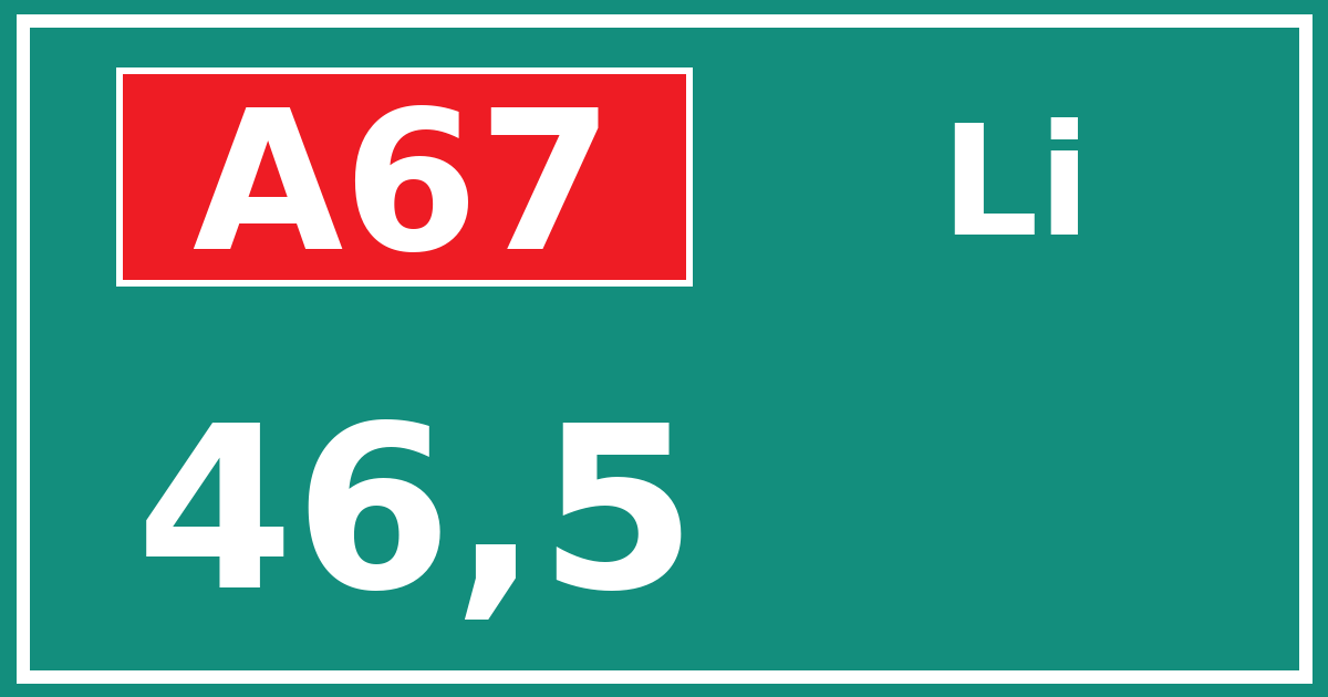 Hectometerbord A67 46,5 zijde Li