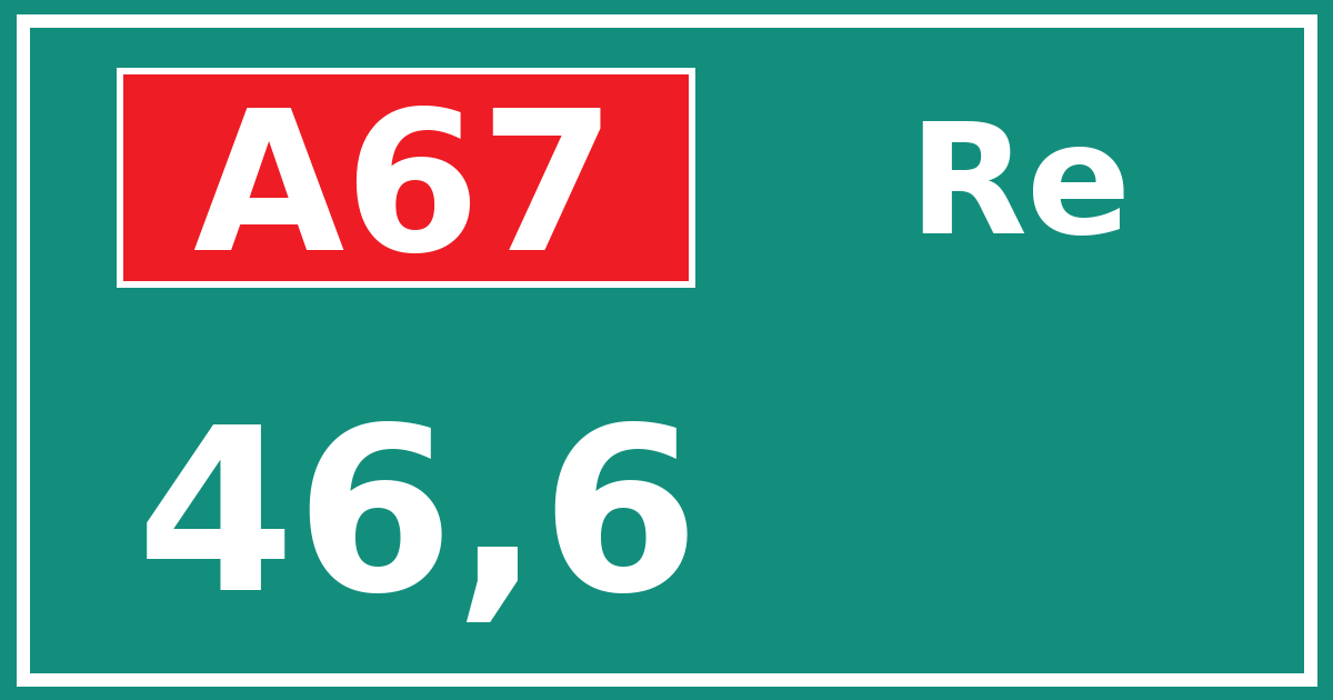 Hectometerbord A67 46,6 zijde Re